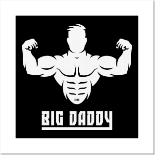 Big Daddy (Super Dad / Father / White) Posters and Art